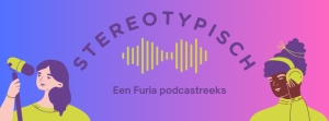 Luister nu onze podcastreeks Stereotypisch